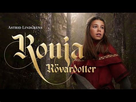 ronja rövardotter trailer